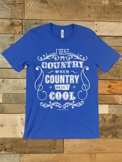 GTN I Was Country Tee Clothing 9 GTN I Was Country Tee Clothing