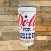 GTN Patriotic Dolly For President Tumbler