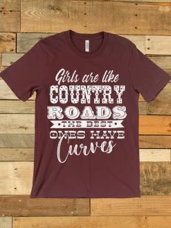 GTN Clothing Girls Are Like Country Roads Tee