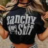 Buckin Barn Tees Ranchy Shit Tee