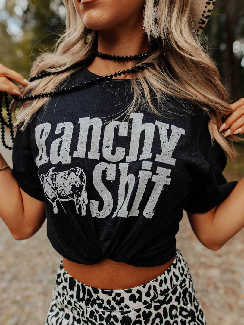 Buckin Barn Tees Ranchy Shit Tee 3 Buckin Barn Tees Ranchy Shit Tee