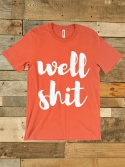 GTN The Well Shit Tee Clothing